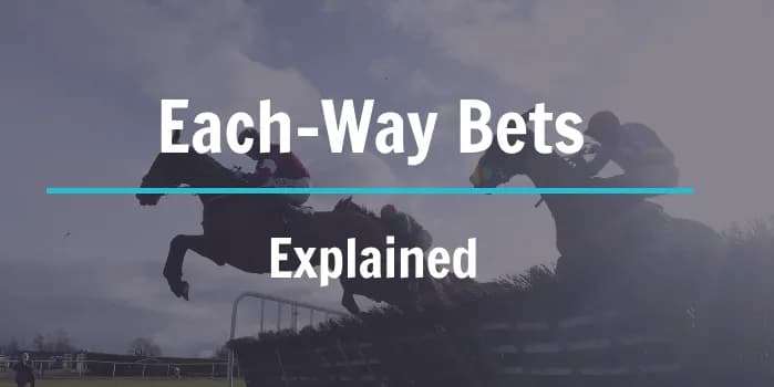 Cover image for What is An Each-Way Bet?